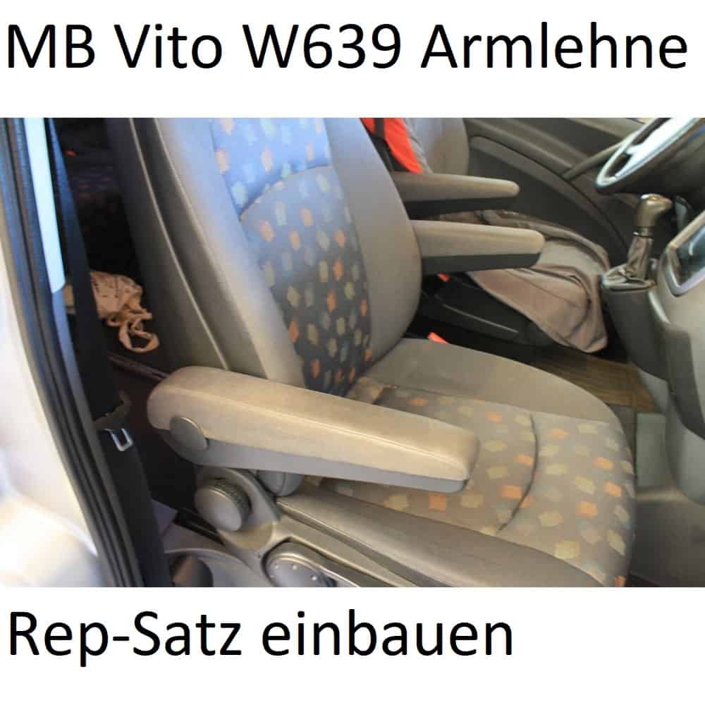 Mercedes Benz Vito W639 Armlehne Reparatur 