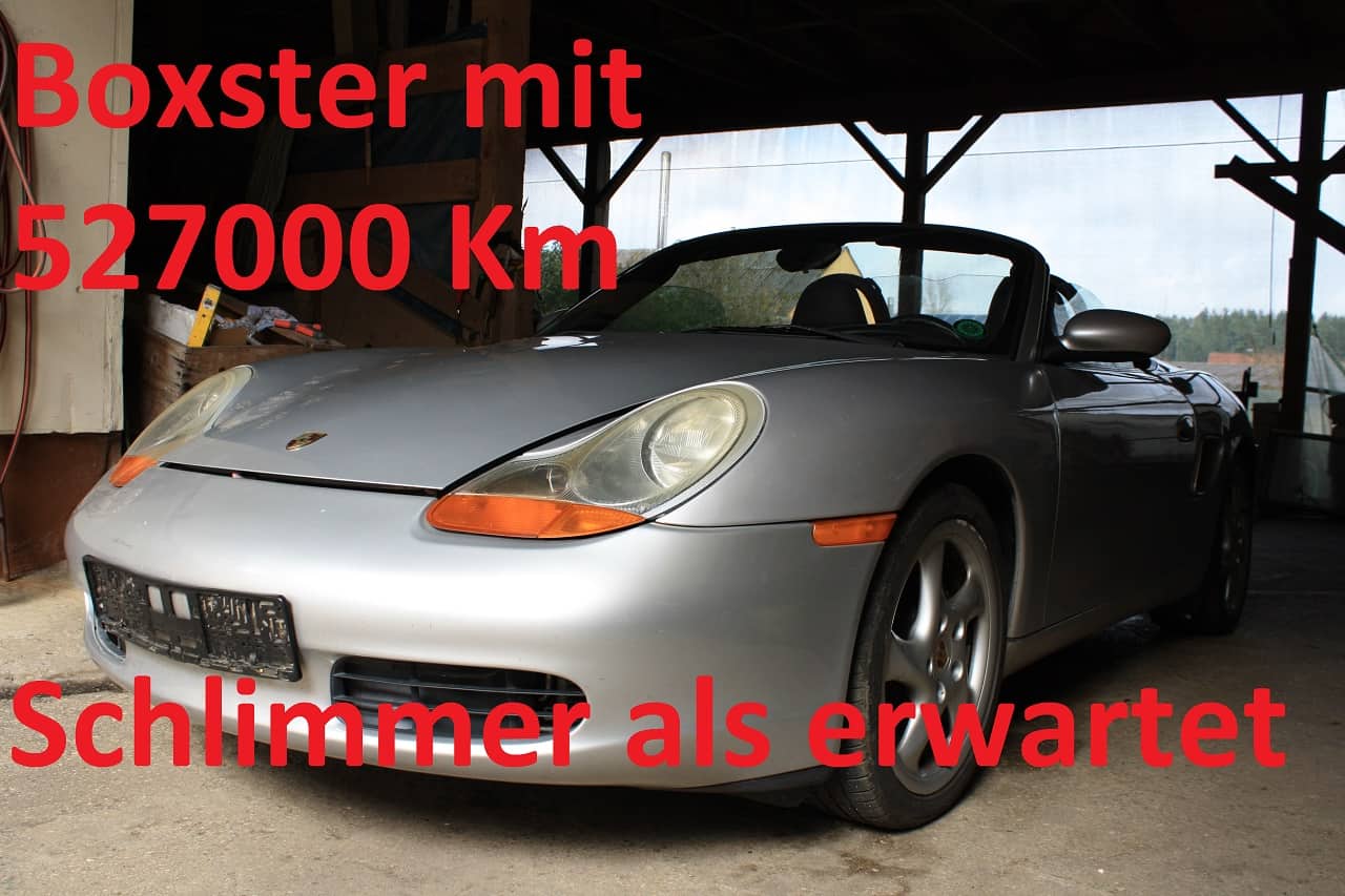 Porsche Boxster 986 527000 KM und immernoch Fahrbar